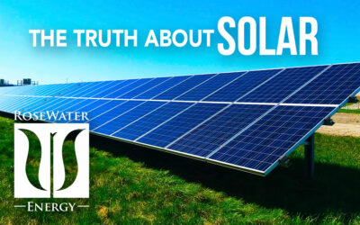 RoseWater Energy Unscripted: The Truth About Renewables